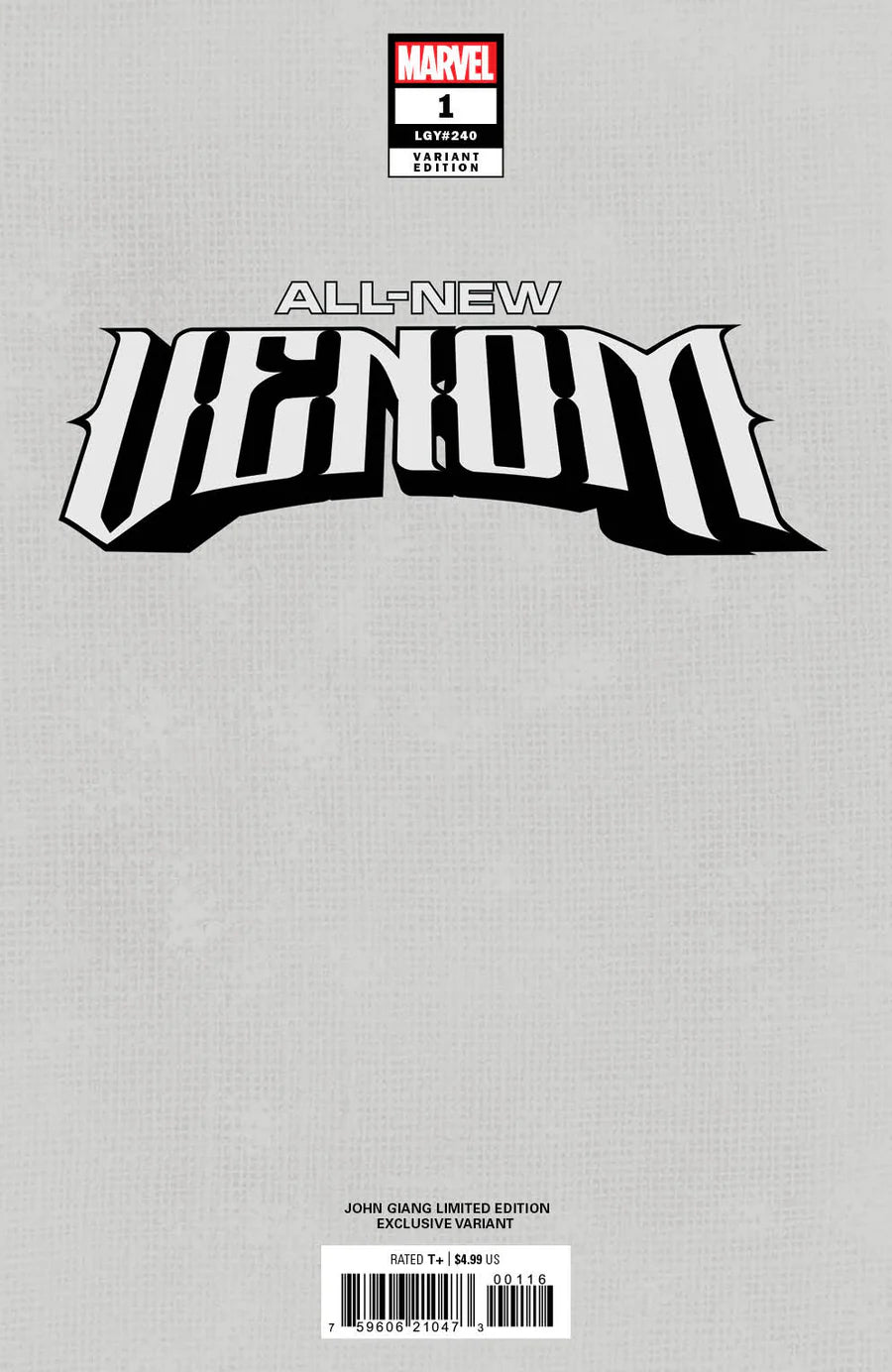 ALL-NEW VENOM #1 JOHN GIANG NEGATIVE BLEED EDITION OPTIONS - SHIPPING