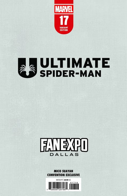 ULTIMATE SPIDER-MAN #17 MICO SUAYAN FANEXPO DALLAS EXCLUSIVE VARIANT COVERS