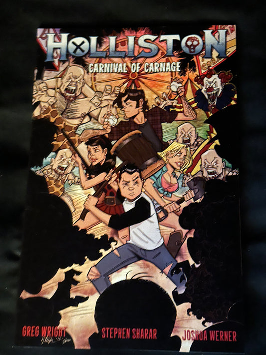 Holliston Carnival of Carnage - Greg Wright TP